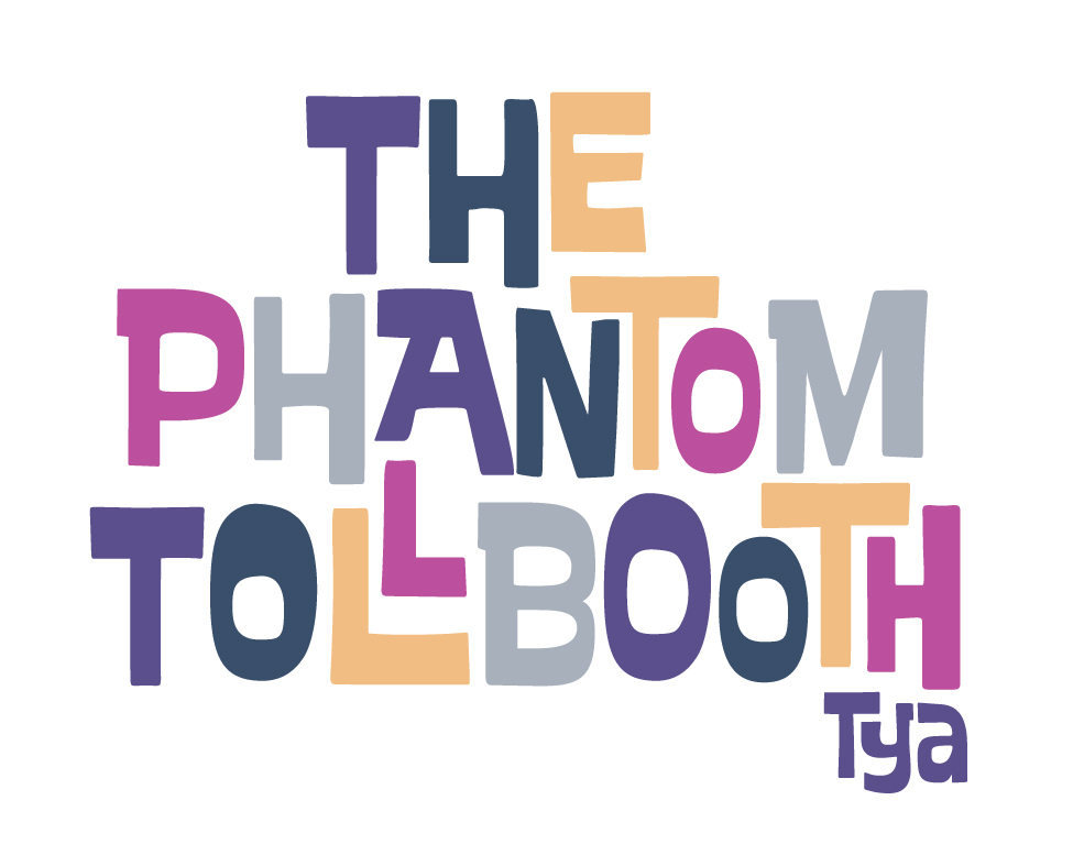 THE PHANTOM TOLLBOOTH TYA 2025